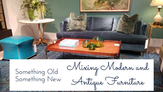 Something Old Something New: A Guide to Mixing Modern and Antique Furniture - English Georgian America